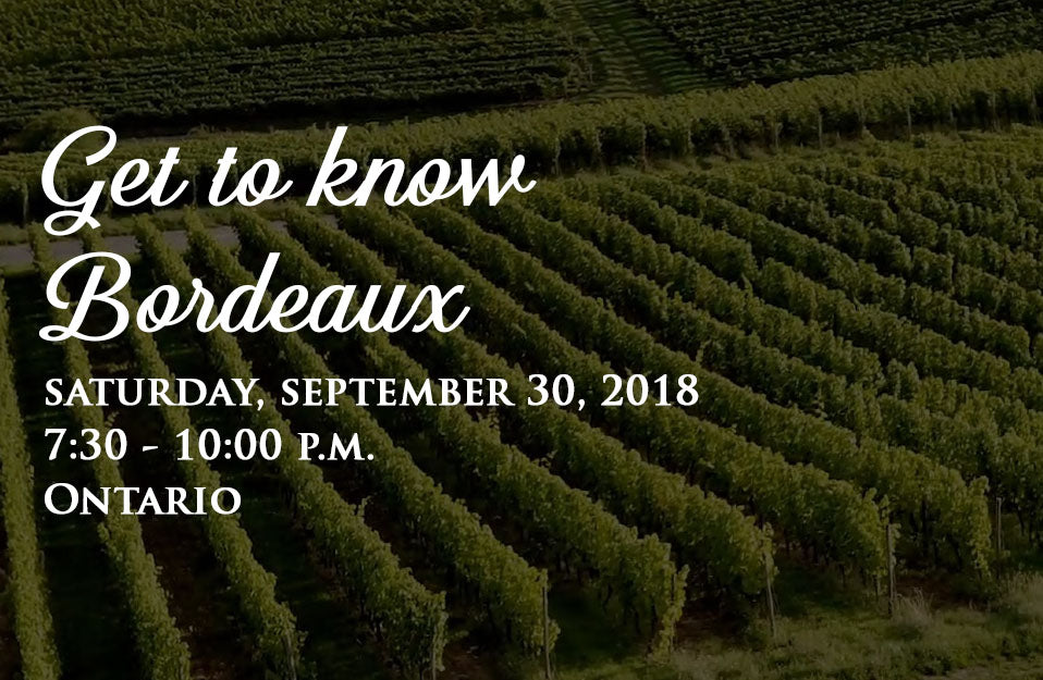 Get to know Bordeaux – September 30, 2018