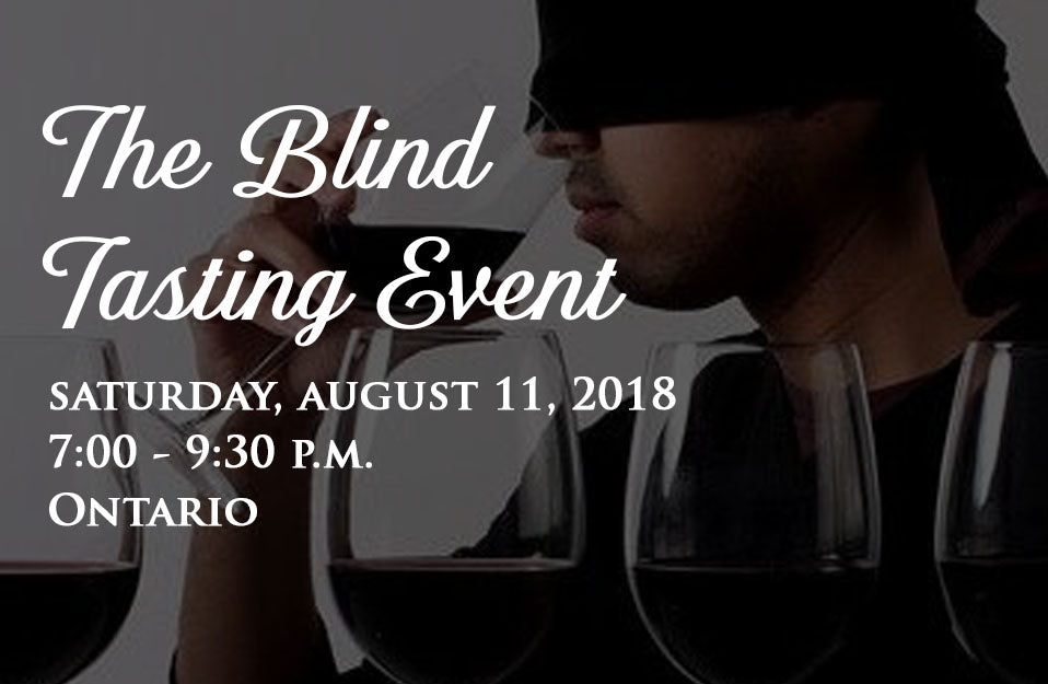 he Blind Tasting Event – August 11, 2018